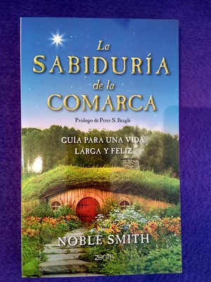 La sabiduría de la comarca - Noble Smith