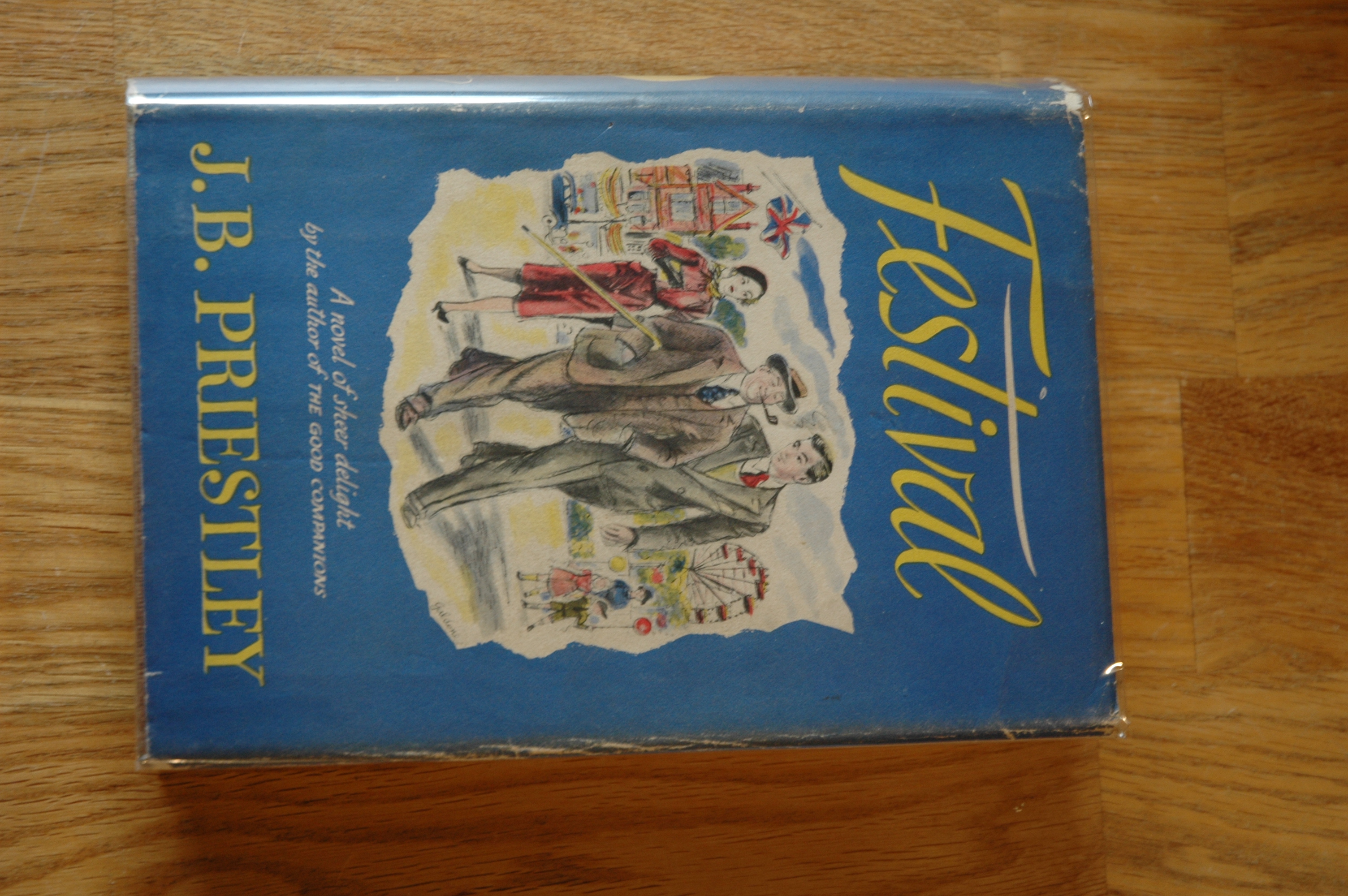 Festival by J B Priestley: Very Good Hardcover (1951) 1st Edition ...