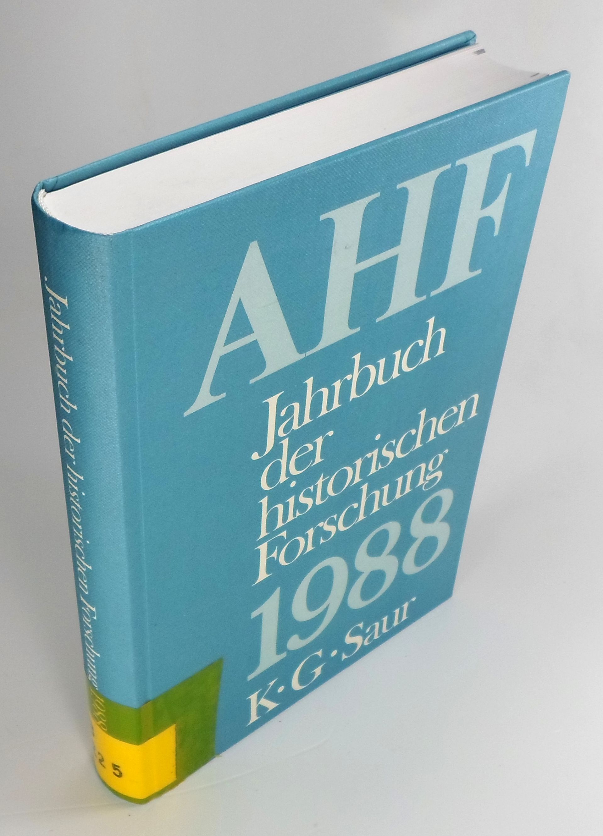 Jahrbuch der historischen Forschung in der Bundesrepublik Deutschland. Berichtsjahr 1988. - Arbeitsgemeinschaft außeruniversitärer historischer Forschungseinrichtungen in der BRD (Hg.)