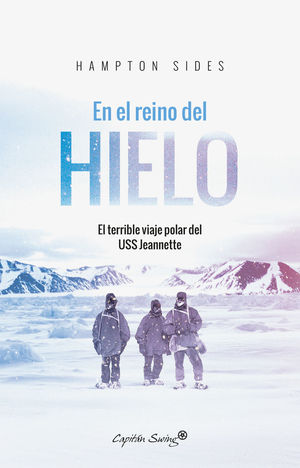 EN EL REINO DEL HIELO - SIDES, HAMPTON