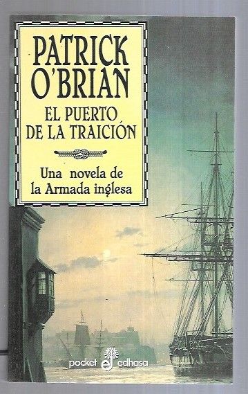 PUERTO DE LA TRAICION - EL - O'BRIAN, PATRICK