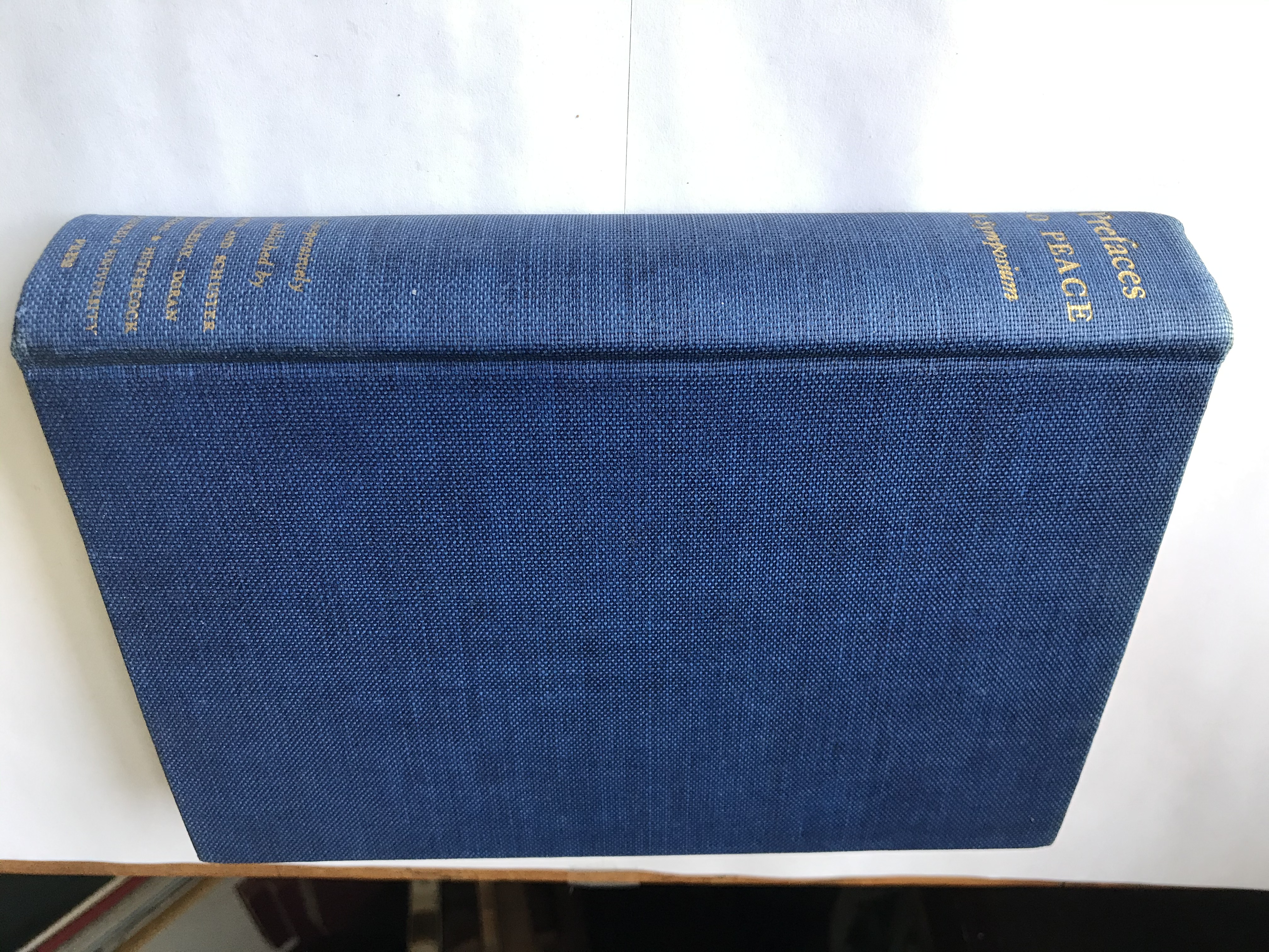 PREFACES TO PEACE A Symposium Wendell L Willkie, Herbert Hoover Hugh Gibson , Henry A. Wallace, Summer Welles [Very Good] [Hardcover]