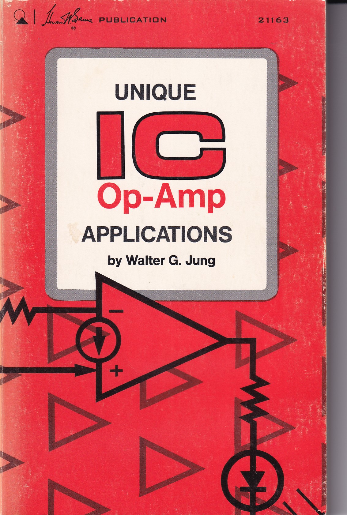 Unique IC Op-Amp Applications - Jung, Walter G. (Author)