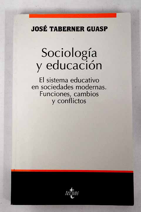 Sociología y educación - Taberner Guasp, José