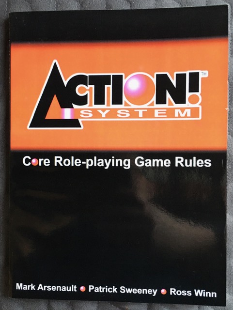 Action! System Core Rule Book - Arsenault, Mark; Winn, Ross; Sweeney, Patrick