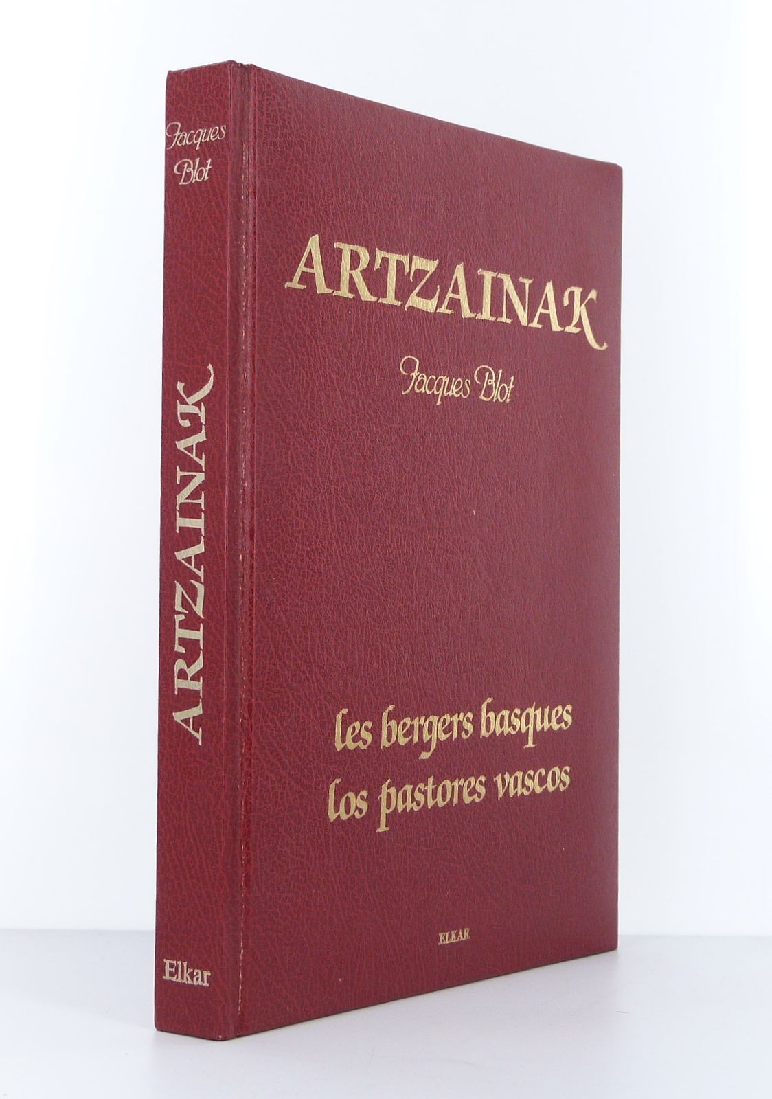 Artzainak : Les bergers basques/Los pastores vascos Jacques BLOT [ ] [Couverture rigide]