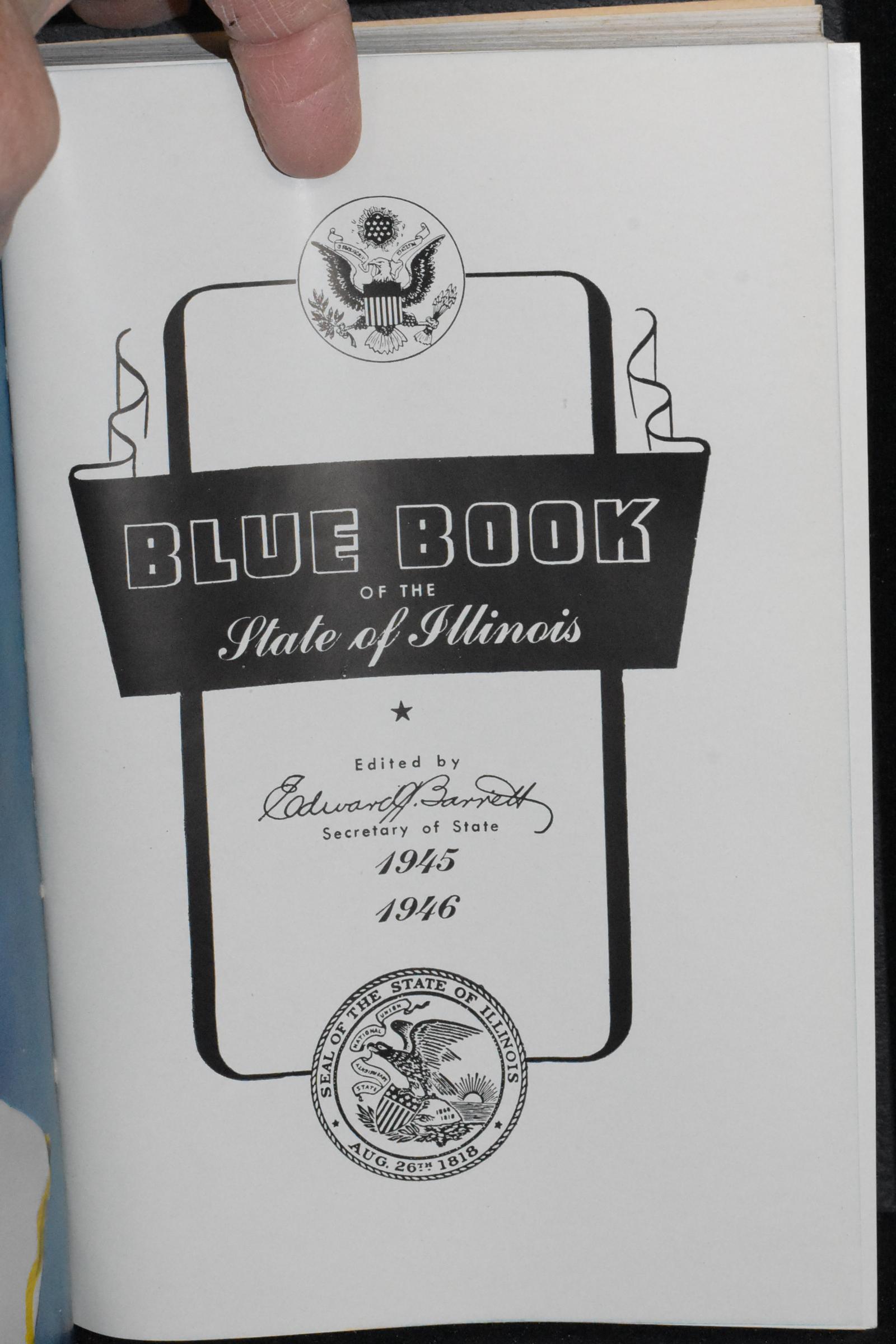 Illinois Blue Book 19451946 by Edward J. Barrett, Secretary of State