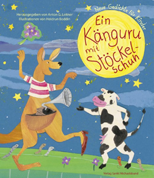 Ein Känguru mit Stöckelschuh: Neue Gedichte für Kinder - Anton G., Leitner