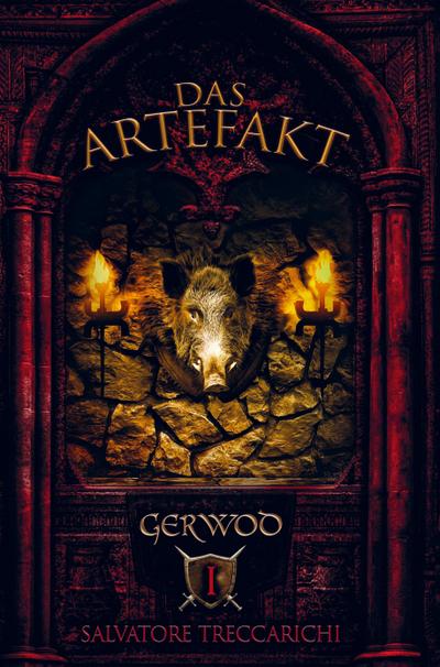 Gerwod I : Das Artefakt - Salvatore Treccarichi