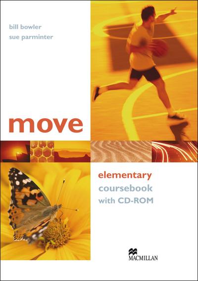 move: elementary / Coursebook with CD-ROM - Bill Bowler, Sue Parminter