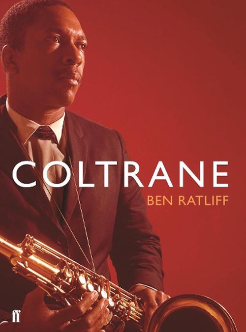 Coltrane (Paperback) - Ben Ratliff