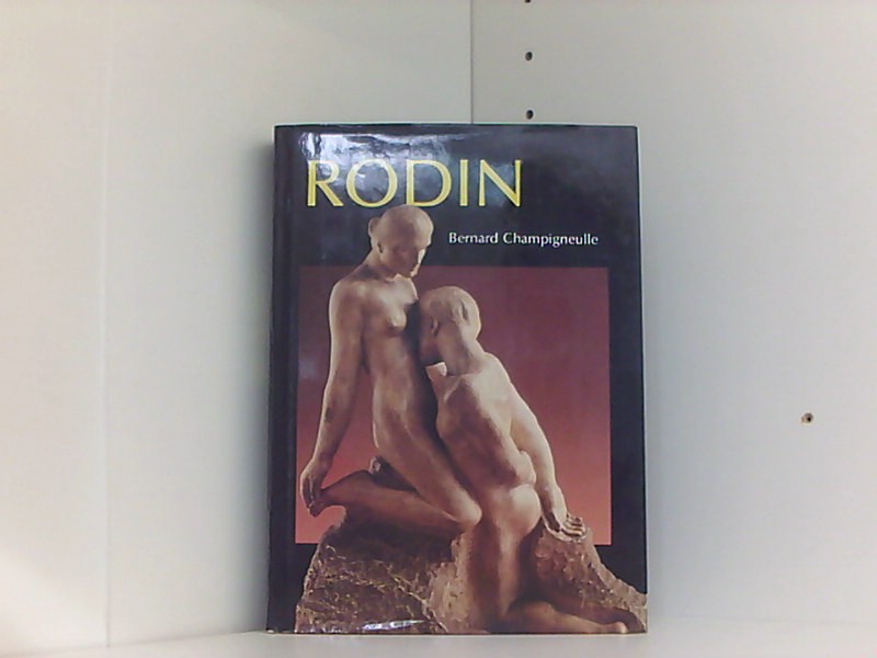 Rodin - Bernard Champigneulle