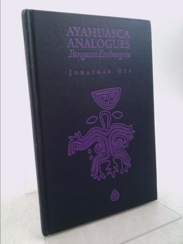 Ayahuasca Analogs - Jonathan Ott
