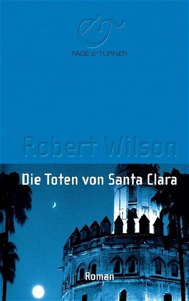 Die Toten von Santa Clara - Wilson, Robert und Kristian Lutze