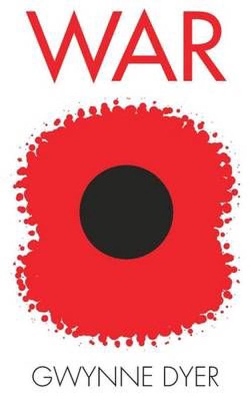 War (Paperback) - Gwynne Dyer