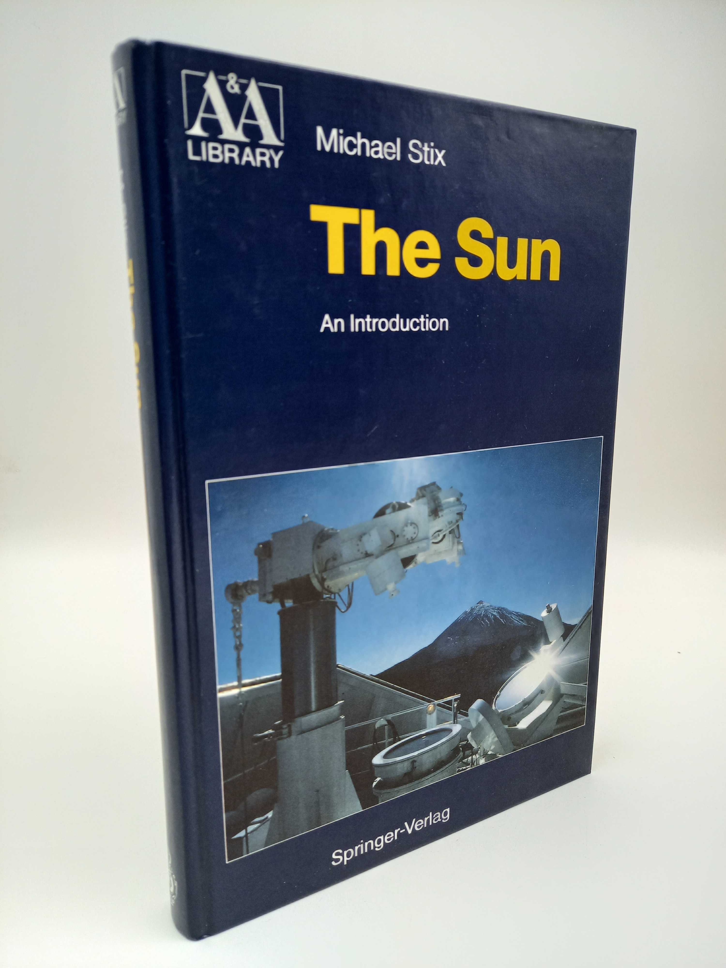 The Sun. An introduction - Stix, Michael