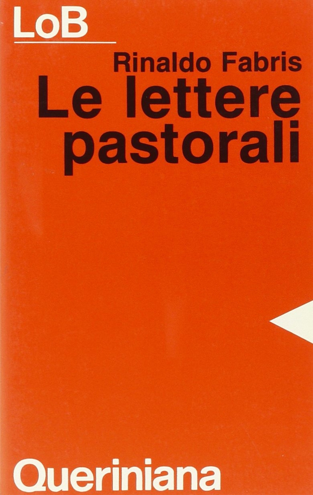 Le lettere pastorali - Rinaldo Fabris