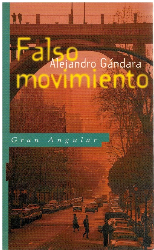 Falso movimiento - Alejandro Gándara