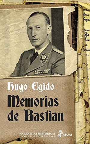 MEMORIAS DE BASTIAN - Egido,Hugo