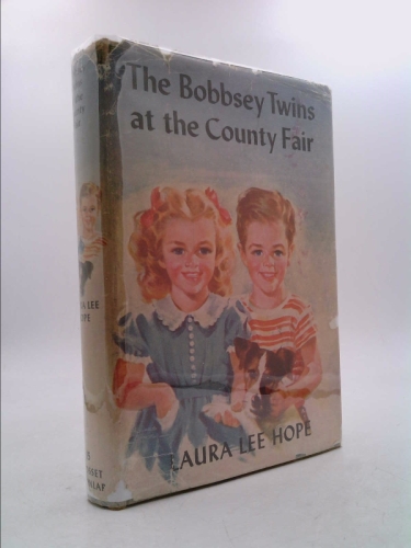 The bobbsey Twins and the county Fair Mystery by Hope, Laura Lee: Good ...