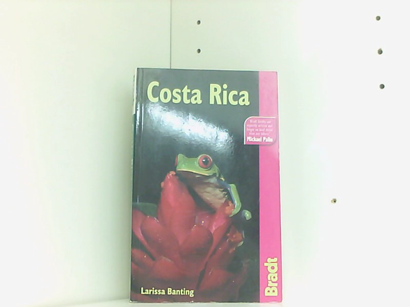 Bradt Costa Rica (Bradt Travel Guides) - Banting, Larissa