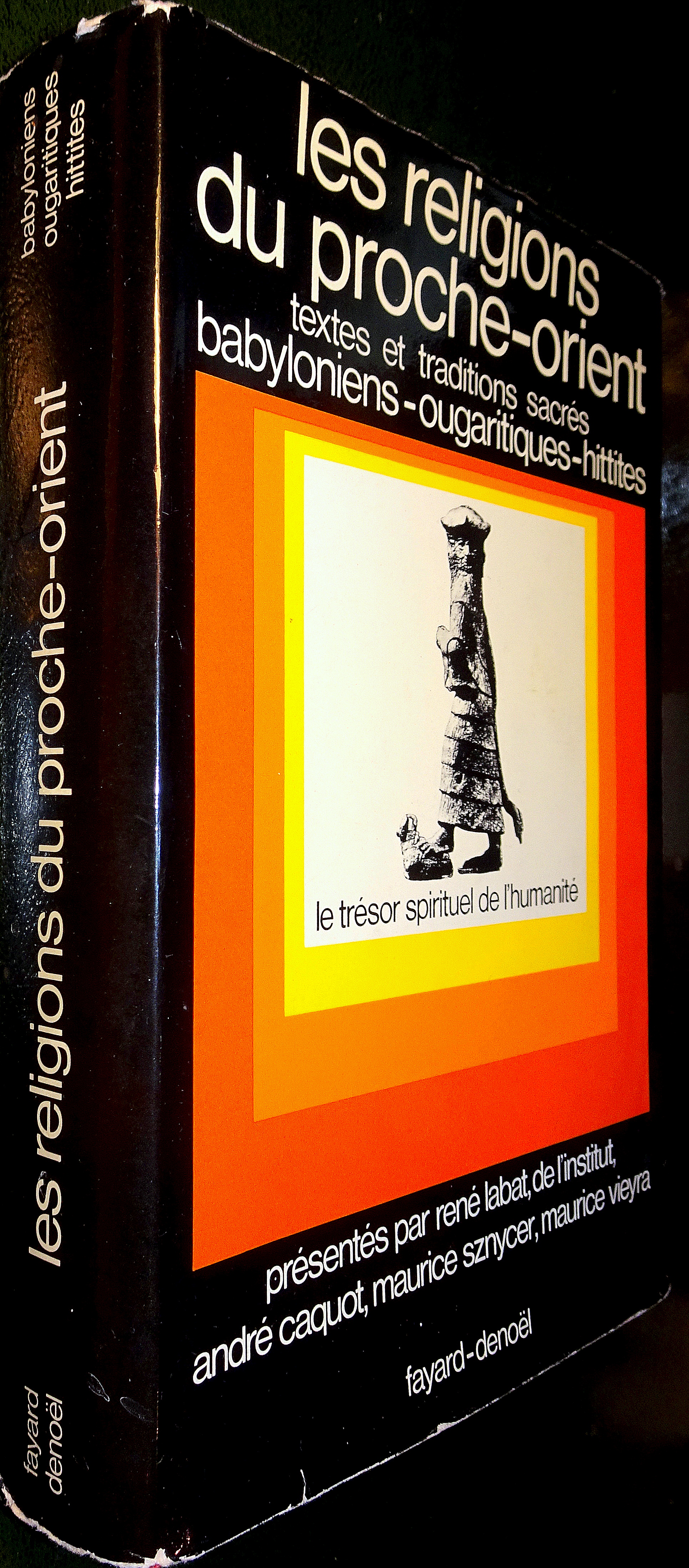 Les Religions du Proche-Orient asiatique. Textes babyloniens ...