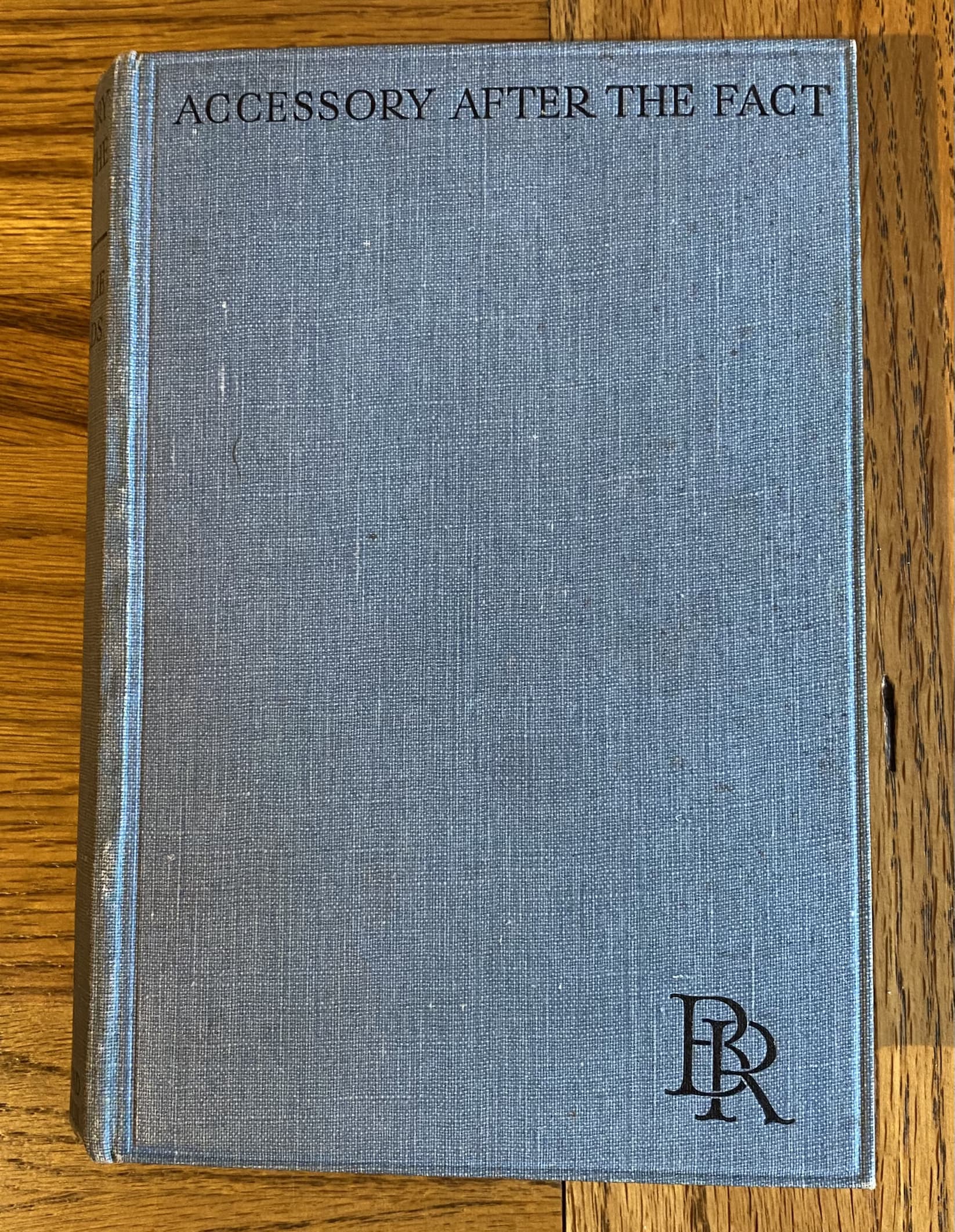 Accessory after the Fact by Reynolds, Mrs Baillie Hard Cover (1928