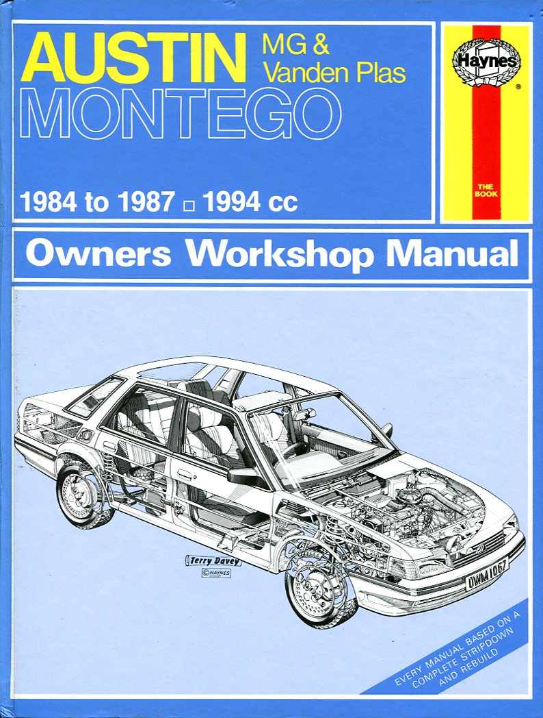 Austin, M.G.and Vanden Plas Montego 1984-87 Owner's Workshop Manual - Mead, John S.