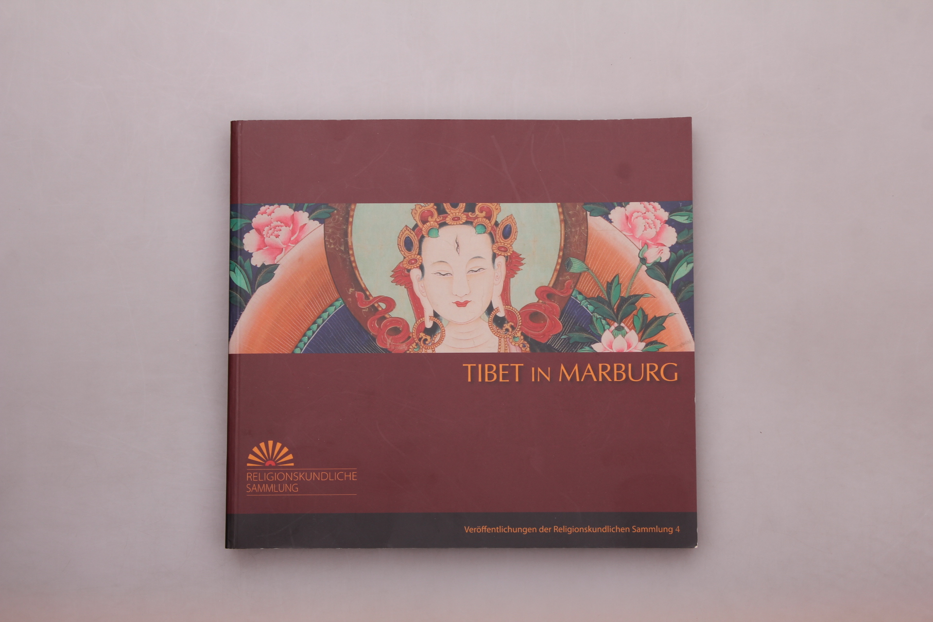 TIBET IN MARBURG. - Bittner, Melanie; [Hrsg.]: Herrmann-Pfandt, Adelheid