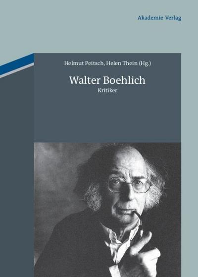 Walter Boehlich : Kritiker - Helen Thein-Peitsch