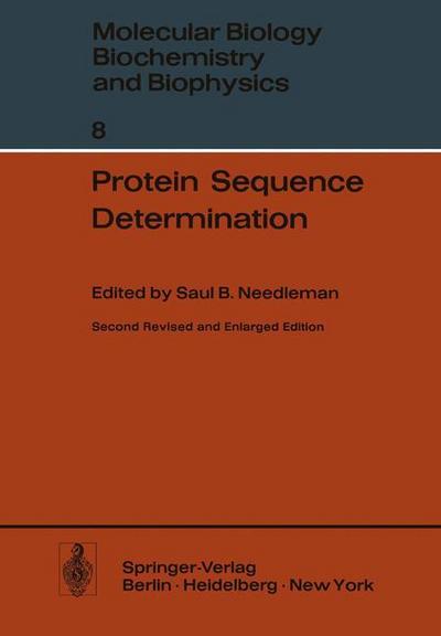 Protein Sequence Determination : A Sourcebook of Methods and Techniques - Saul B. Needleman