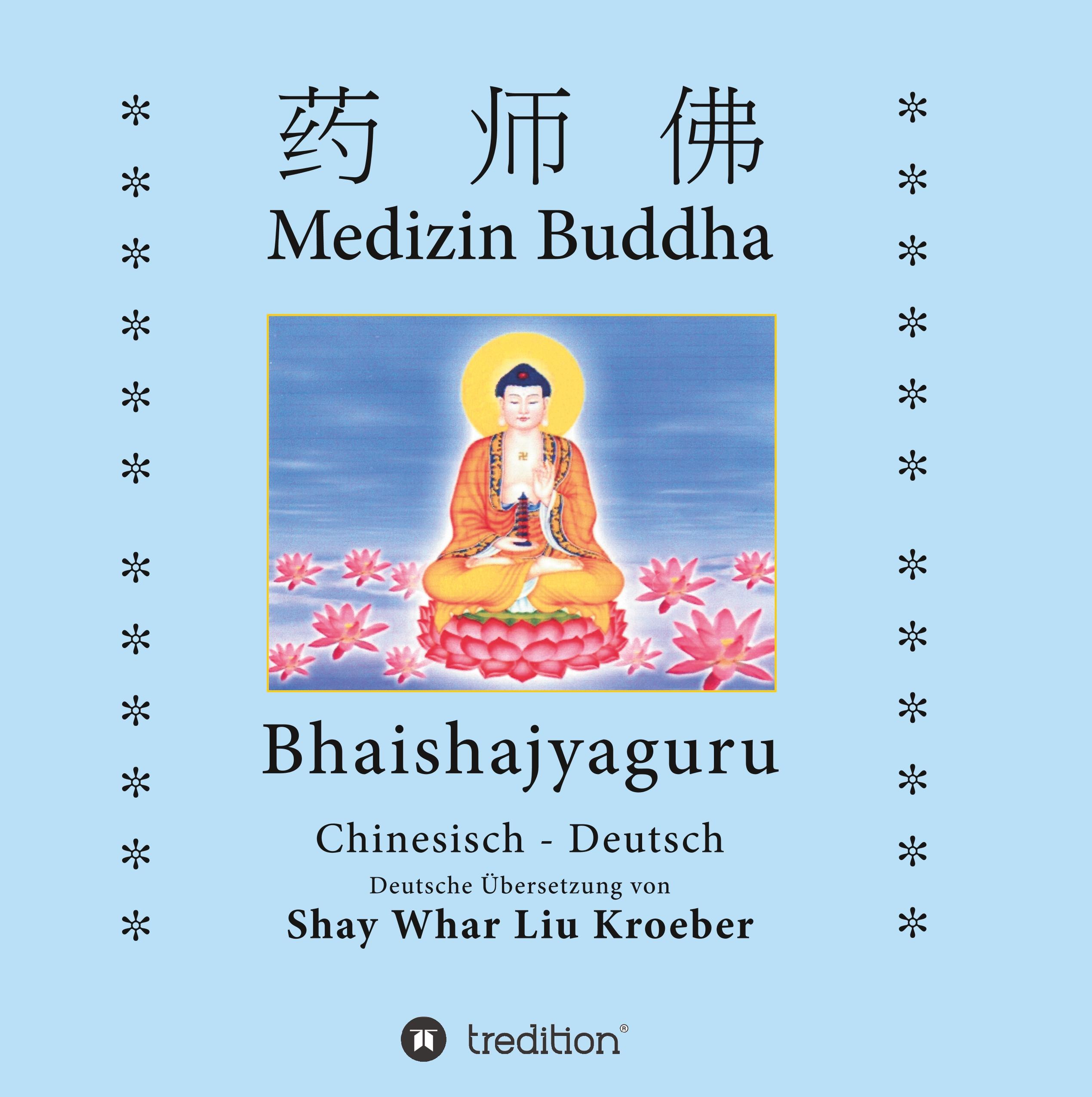 Medizin Buddha - Kroeber, Shay Whar