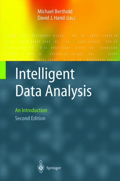 Intelligent Data Analysis : An Introduction - David J Hand
