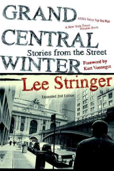 Grand Central Winter : Stories from the Street - Stringer, Lee; Vonnegut, Kurt (FRW)