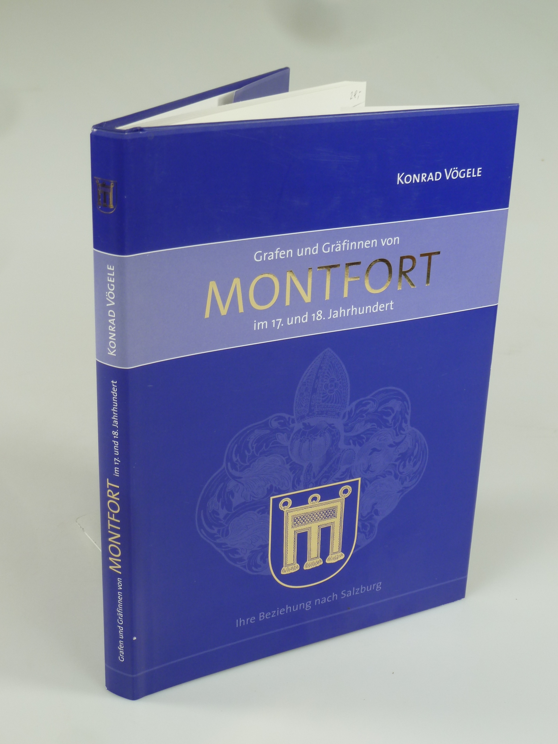 Grafen und Gräfinnen von Montfort im 17. und 18. Jahrhundert. - VÖGELE, Konrad.