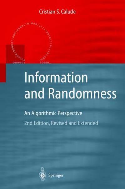 Information and Randomness : An Algorithmic Perspective - Cristian S. Calude