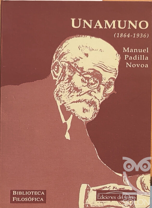 Miguel de Unamuno (1864-1936) - Manuel Padilla Novoa