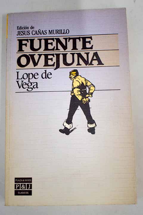 Fuente Ovejuna - Vega, Lope de