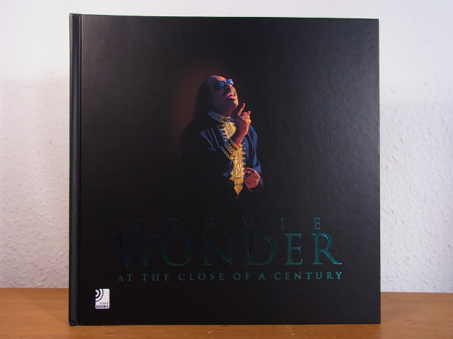 Stevie Wonder. At the Close of a Century [without CDs] - Wonder, Stevie, Harry Weinger and Massenburg