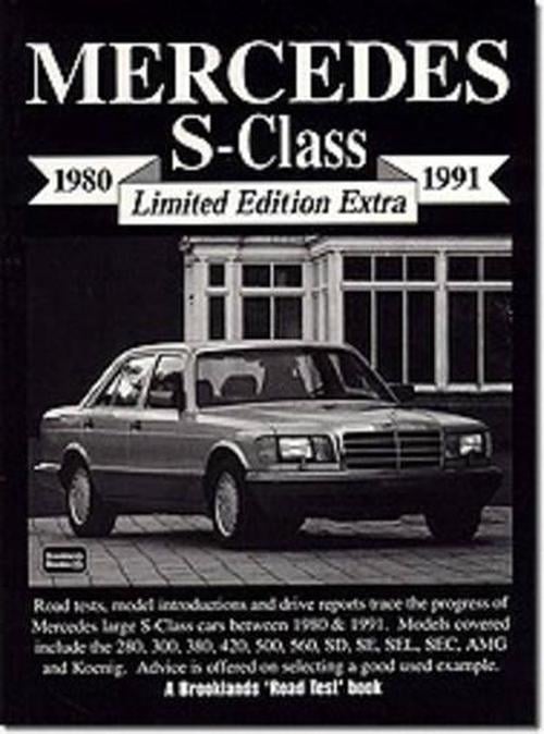 Mercedes S-class 1980-1991 (Paperback) - R.M. Clarke