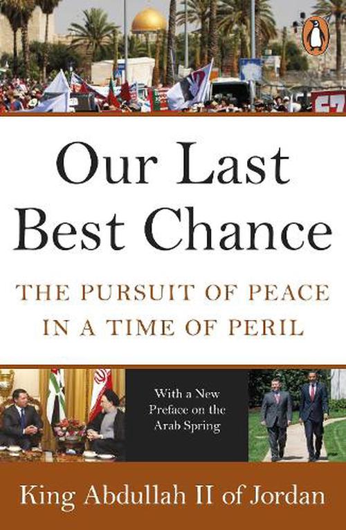 Our Last Best Chance (Paperback) - Abdullah