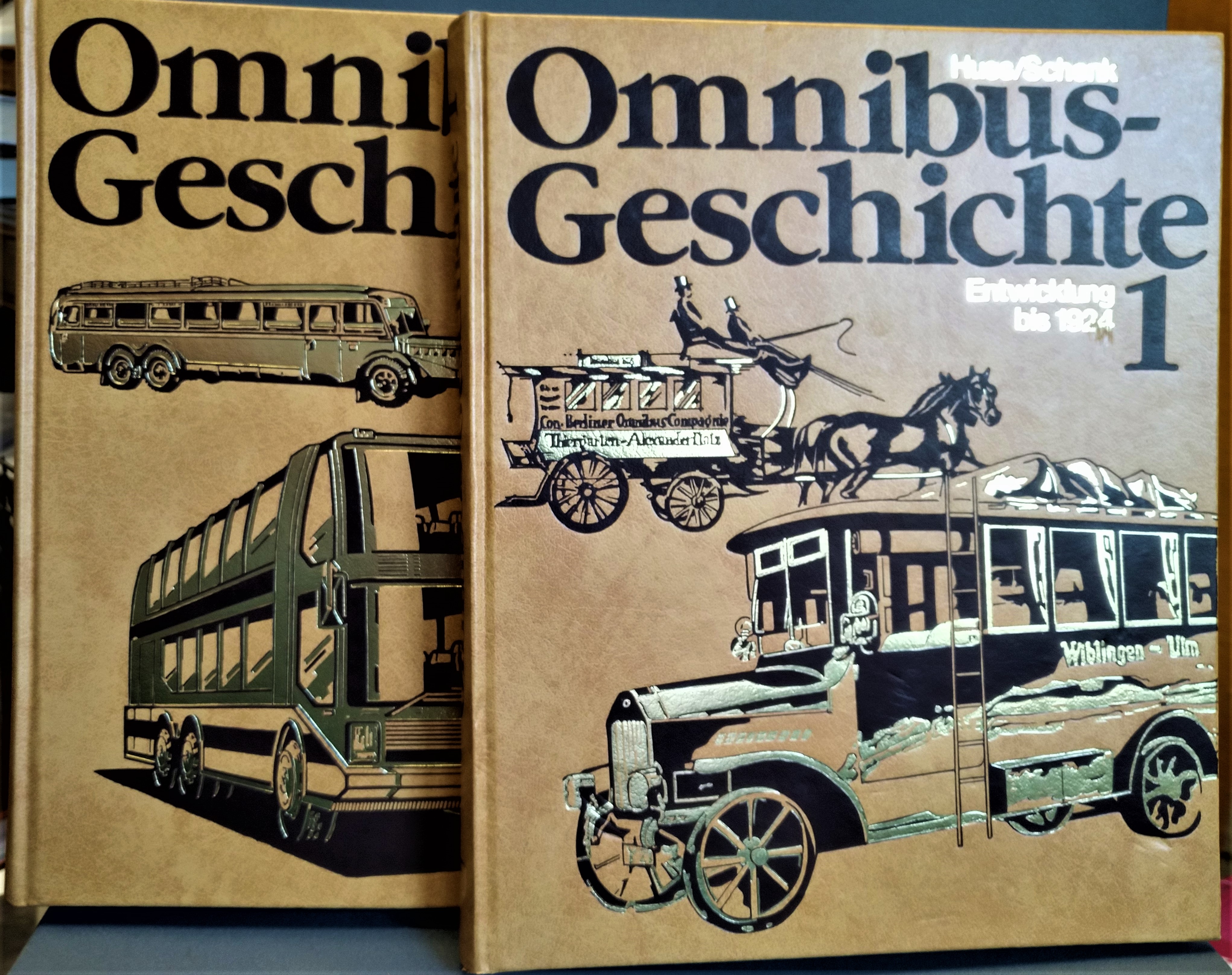 Omnibus-Geschichte Band I & Band II. 1) Entwicklung bis 1924. 2) Entwicklung ab 1924 - Wolfgang Huss, Wolf Schenk