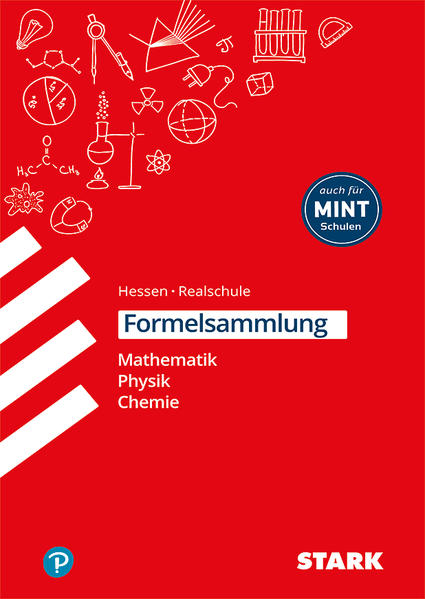 STARK Formelsammlung Realschule - Mathematik, Physik, Chemie - Hessen - Weigl, Barbara, Richard Moschner und Christoph Müller