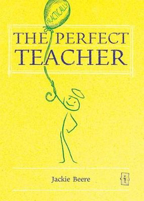 practically) Perfect Teacher (Hardcover) - Jackie Mba Obe Beere