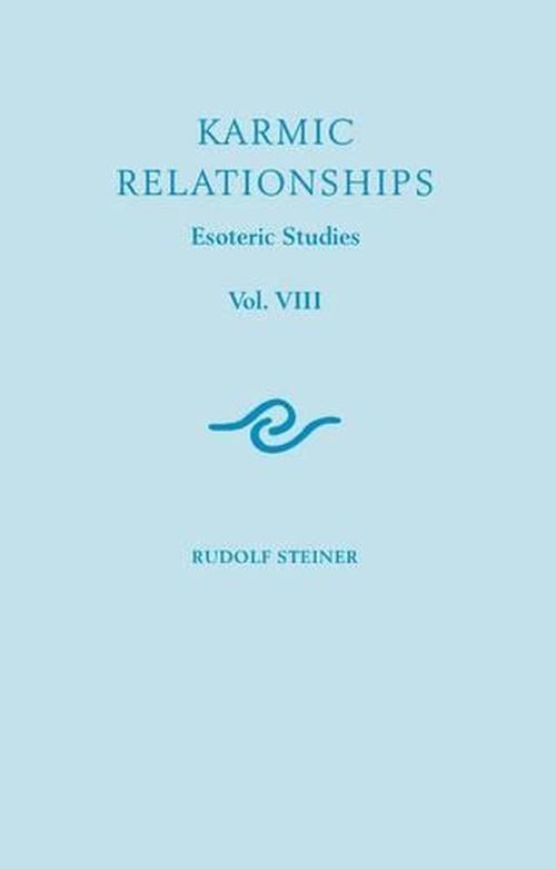 Karmic Relationships (Paperback) - Rudolf Steiner