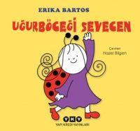 Ugurböcegi Sevecen | Ciltli - Bartos, Erika