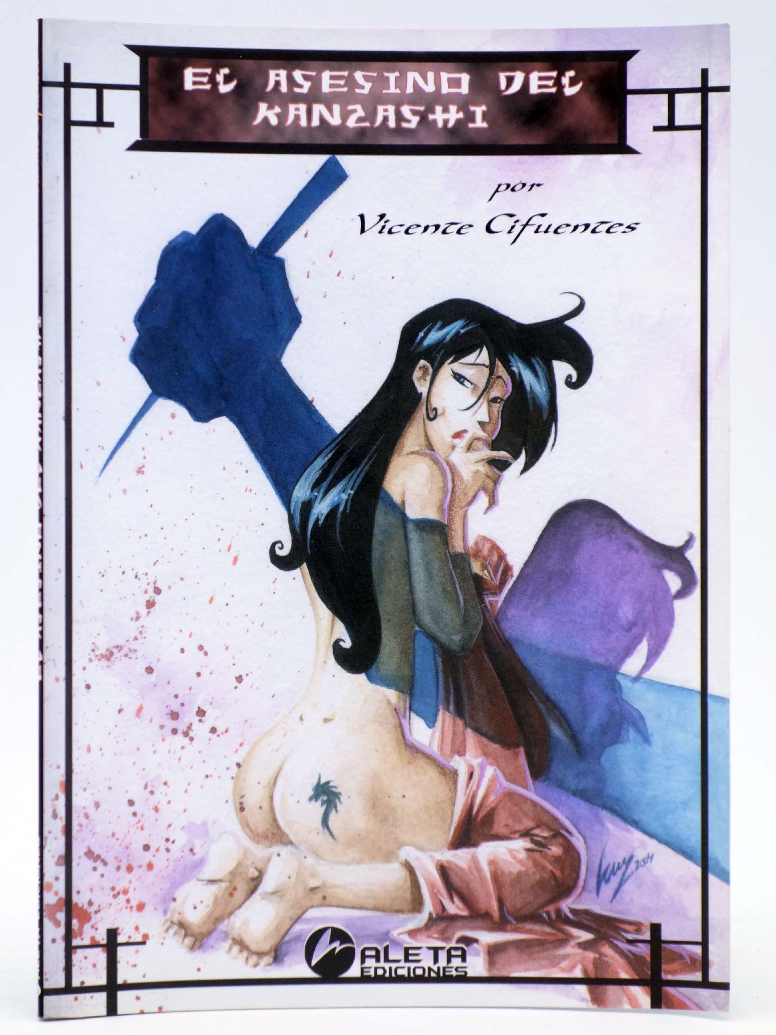 EL ASESINO DEL KANZASHI (Vicente Cifuentes) Aleta, 2005. OFRT antes 6,95E - Vicente Cifuentes