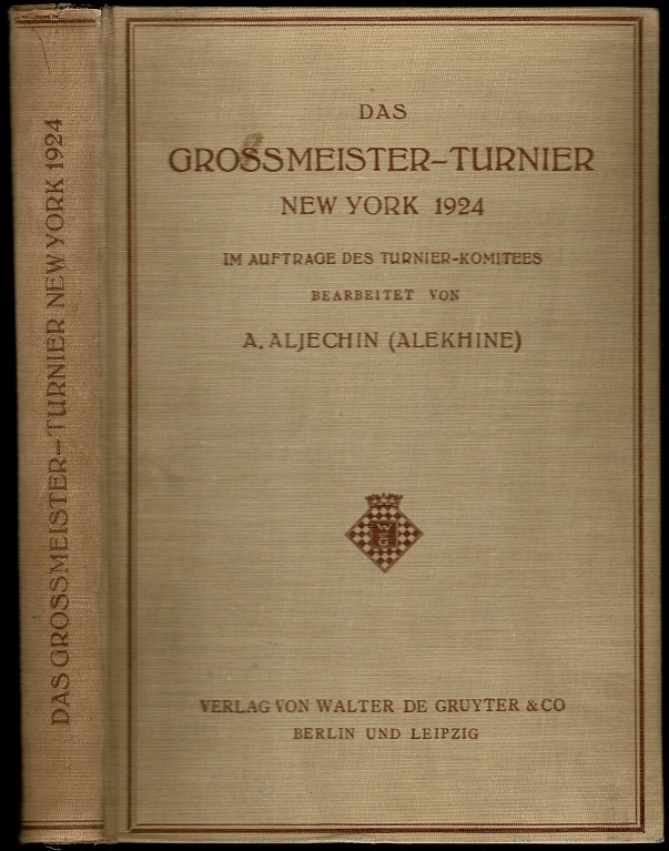 The book of the New York international chess tournament, 1924