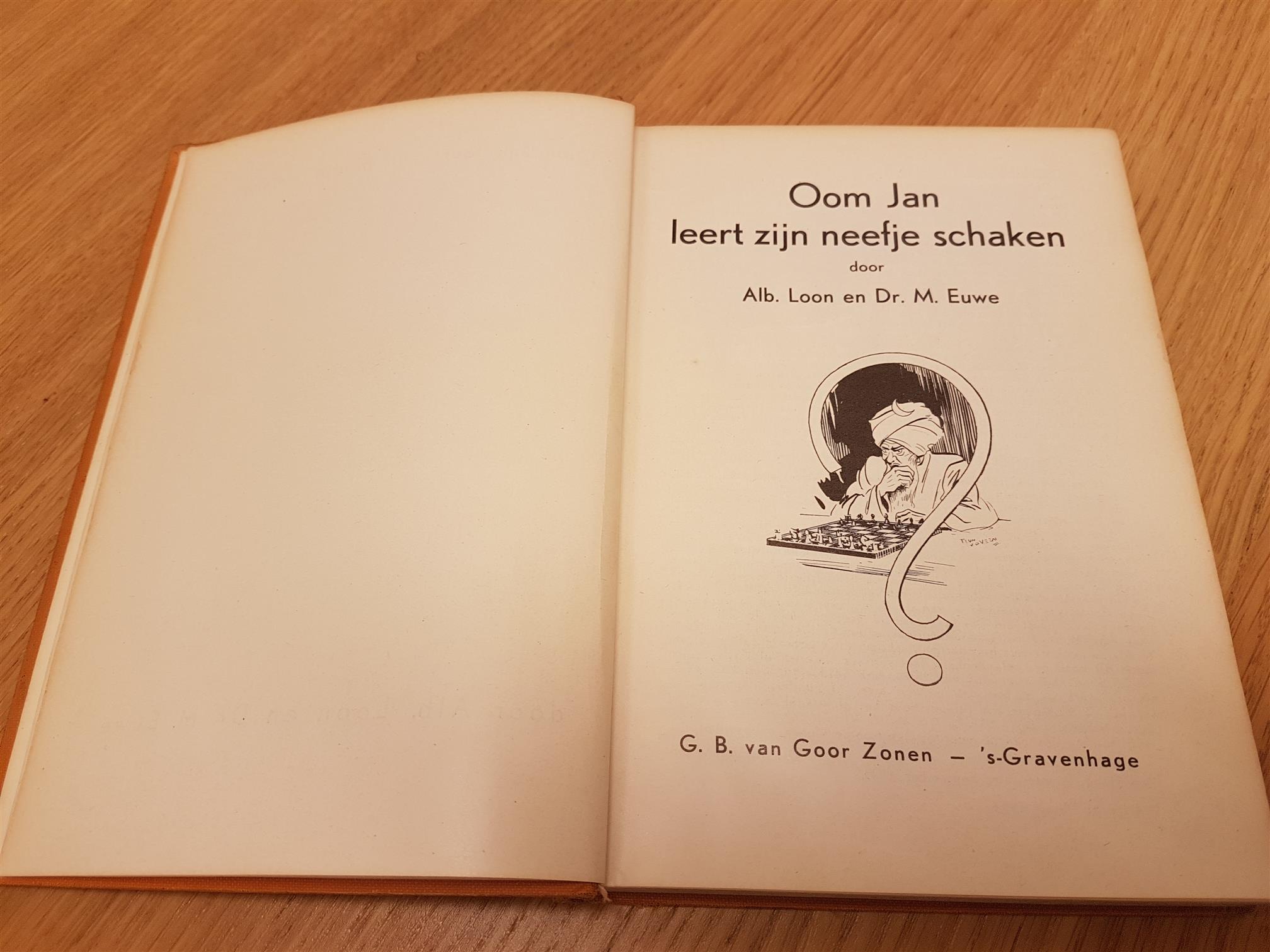 Oom Jan leert zijn neefje schaken by Alb. Loon en Dr M. Euwe: Good