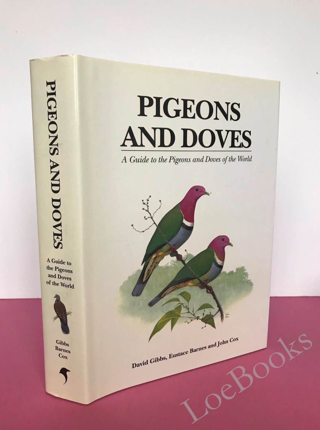PIGEONS AND DOVES. A GUIDE TO THE PIGEON